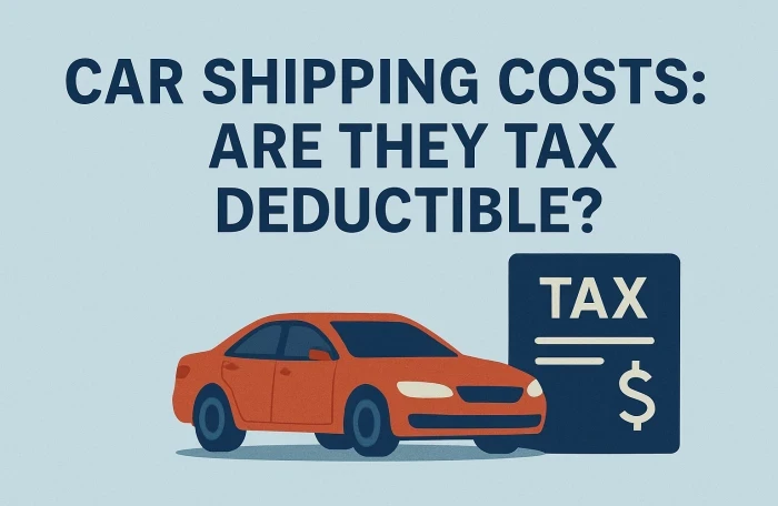  Car Shipping Costs Tax Deductible